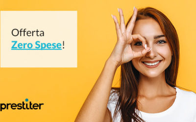 Offerta Zero Spese: scopri il prestito rivoluzionario!