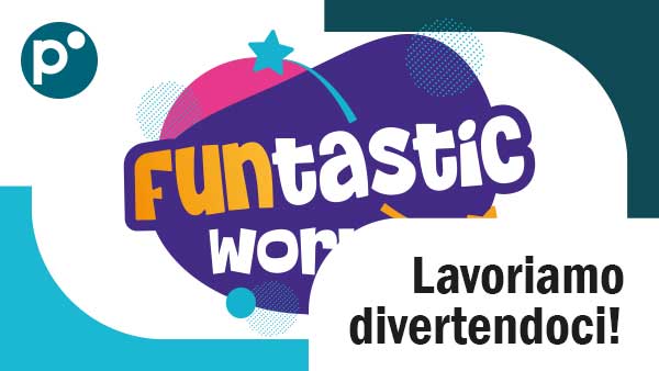 Convention Prestiter 2024: Funtastic Work! Lavorare divertendosi