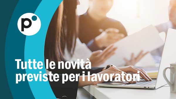 Bilancio 2025: le misure per il lavoro dipendente