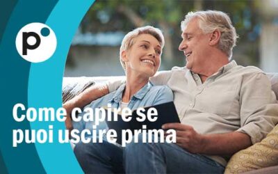 Vuoi andare in pensione prima? Ecco gli 8 passi da seguire!