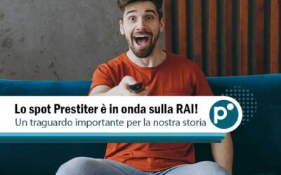 Prestiter è sulla RAI! Una nuova tappa di un viaggio fatto di fiducia