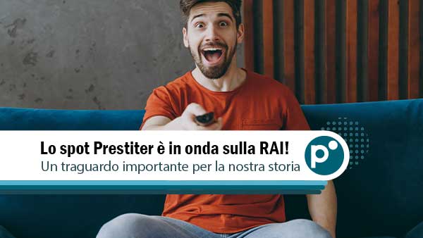 Prestiter arriva anche in RAI: una nuova tappa di un viaggio fatto di fiducia!