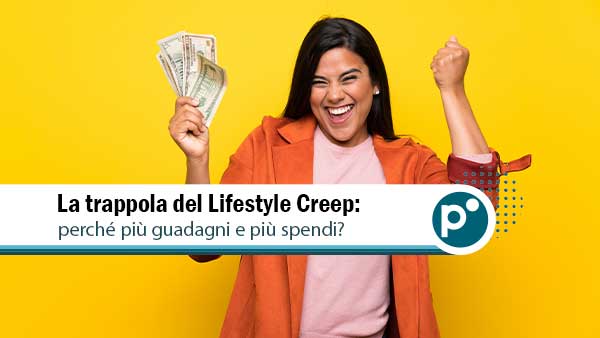 la trappola del lifestyle creep