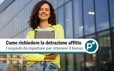 Detrazione affitto lavoratori fuori sede: come funziona e come ottenerla nel 730
