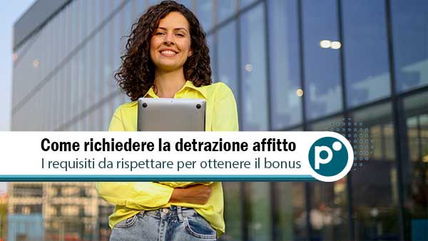 Detrazione affitto lavoratori fuori sede: come funziona e come ottenerla nel 730