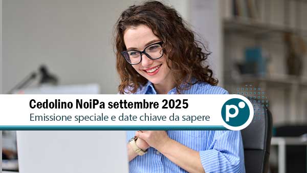 Cedolino NoiPa settembre 2025: emissione speciale e pagamento arretrati