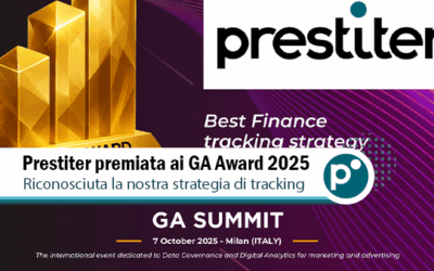 Prestiter premiata ai GA Award 2025: eccellenza nel tracking dei dati e nel marketing digitale