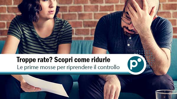 Prestiti: cosa fare se hai troppe rate?