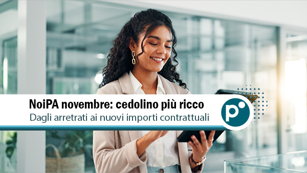 Cedolino NoiPA di novembre 2025: ecco quando arrivano gli arretrati