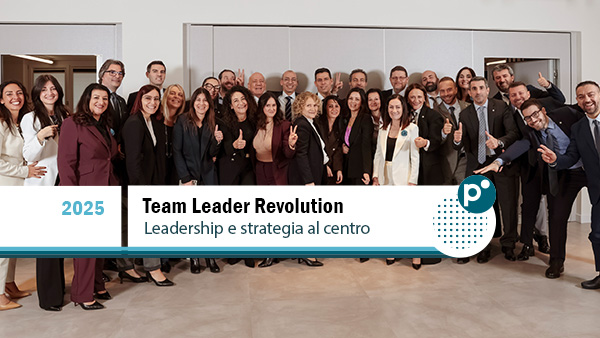 Team Leader Revolution 2025: due giorni per costruire il futuro insieme