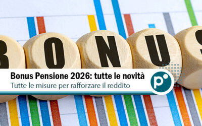 Bonus Pensione 2026: tutti gli incentivi per aumentare le pensioni più basse