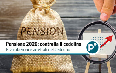Pensione 2026: aumenti e rivalutazioni in arrivo nel prossimo cedolino