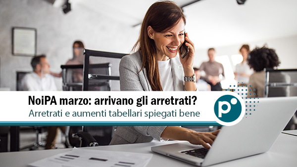 Cedolino NoiPA di Marzo 2026: novità e cosa aspettarti
