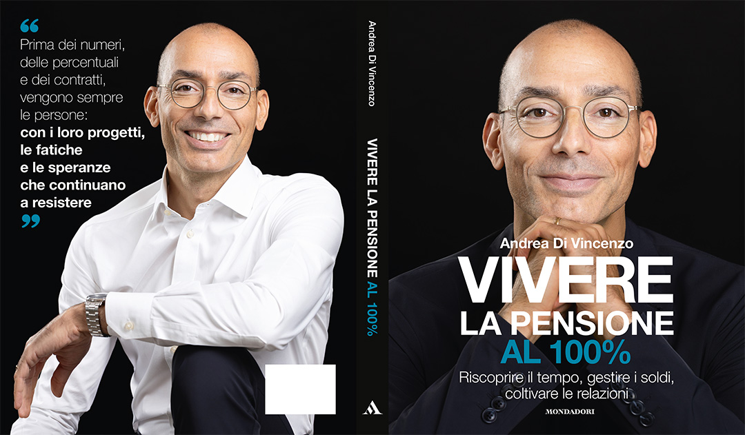 Libro Andrea Di Vincenzo - Vivere la Pensione al 100%