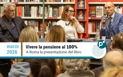 Vivere la pensione al 100%: a Roma la presentazione del libro
