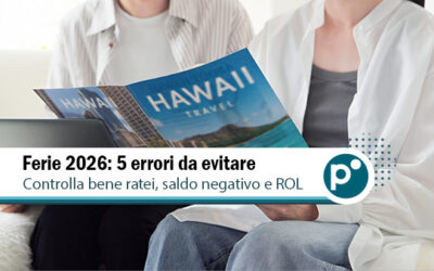 Stai pensando già alle ferie? 5 consigli pratici per gestirle al meglio