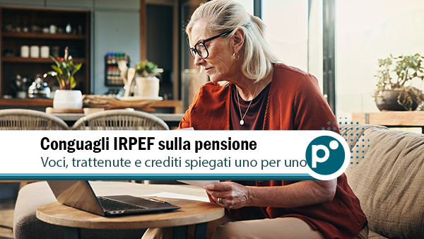 Cedolino pensione maggio 2026: tutto quello che devi sapere sui conguagli IRPEF