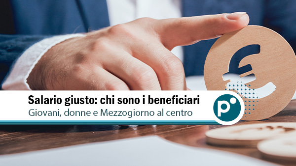 salario giusto blog Salario minimo in Italia: perché il governo ha scelto il "salario giusto"