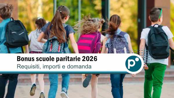 scuole paritarie 600X Bonus scuole paritarie 2026: chi può richiederlo e come fare domanda