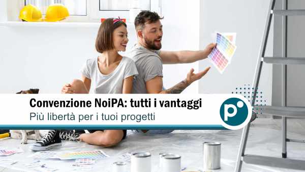 convenzione noipa 2026 novità Prestito in Convenzione NoiPA: una soluzione per ristrutturare casa