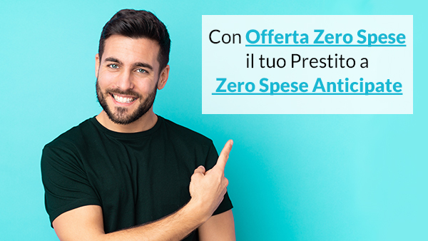 Prestito offerta zero spese